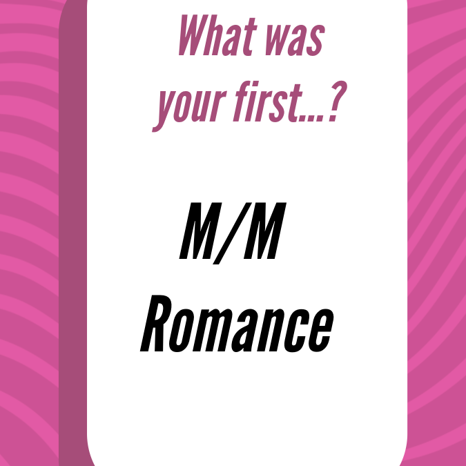 What Was Your First…? by Emily Carrington